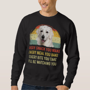Varje Snack du gör till Kuvasz Hund Hund Pappa Ret Lång Ärmad Tröja