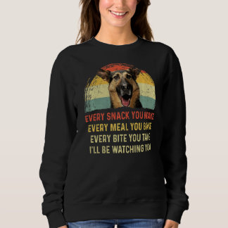 Varje Snack du gör tyska Shepherd Hund Mamma Hund  T Shirt