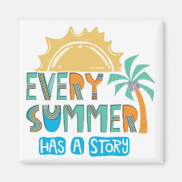 Varje sommar har en historia magnet