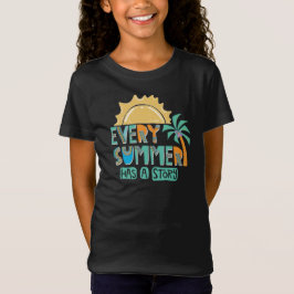 Varje Sommar Har En Historia T Shirt