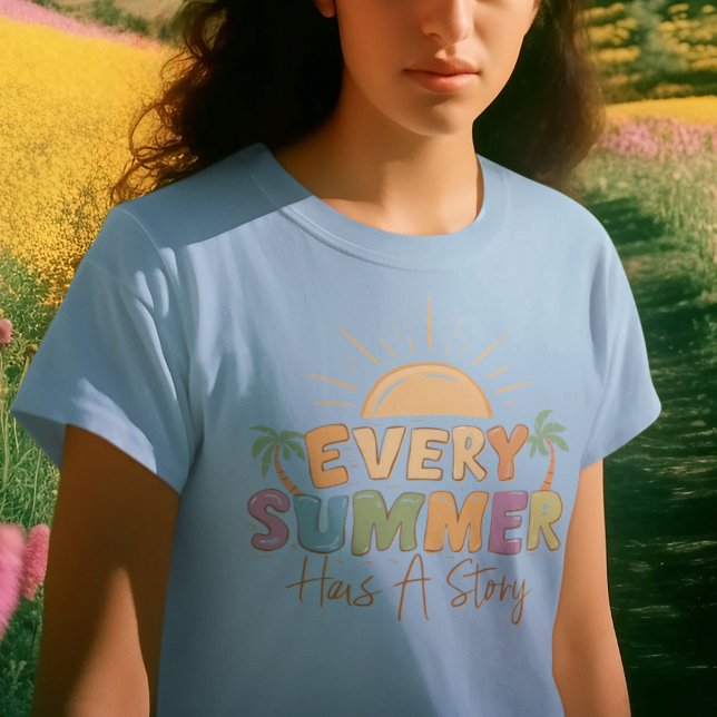 Varje Sommar Har En Historia T Shirt (Every Summer Has A Story T-Shirt)