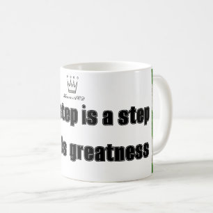 Varje steg är ett steg mot storhet i Design MUGG