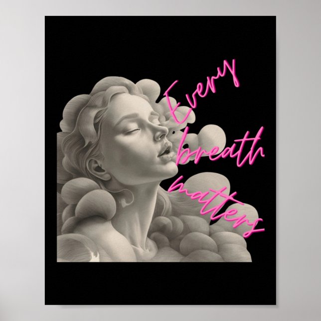 Varje utandningspåse för Roligt av mindiseringsmär Poster (Framsidan)