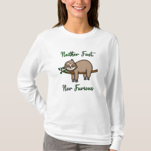 Varken Fast eller Furir Lazy Sömnig Sloth T Shirt