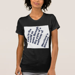 värld till och med menieres ögon t-shirt