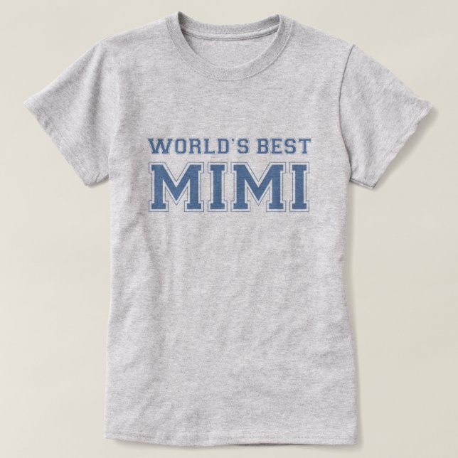 Världar bäst Mimi Tee Shirt (Design framsida)