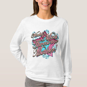 Världar mest enorm mor t shirt