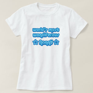 Världar mest Wondiferous barnflicka Tee Shirt