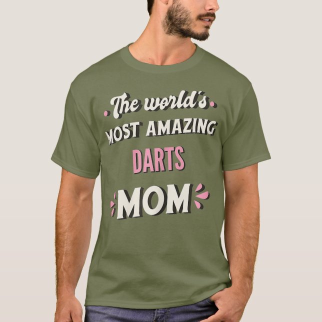 Världen är den största Fantastisk Darts Mamma T Shirt (Framsida)