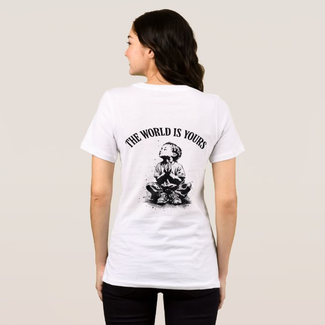 Världen Är Din Bakre Tryck T Shirt (Baksida Full)