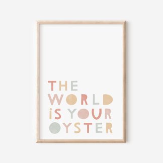 Världen är din Oyster Pastel Nursery Poster