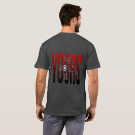 Världen är din tre | Inspirerande Streetwear T Shirt