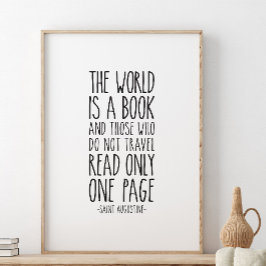 Världen är ett citat av bok, Saint Augustine Poster