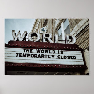 Världen är tillfälligt nära (på grund av COVID-19) Poster