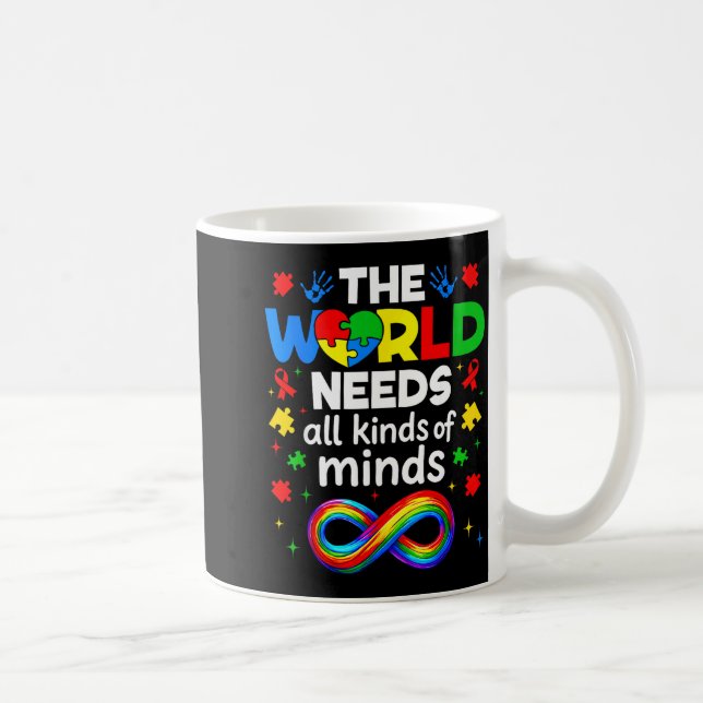 Världen Behöver Alla Sorters Sinnen Autism Medvete Kaffemugg (Höger)