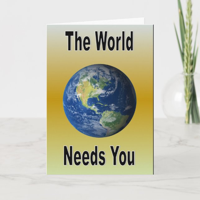 Världen behöver dig kort (Framsida)