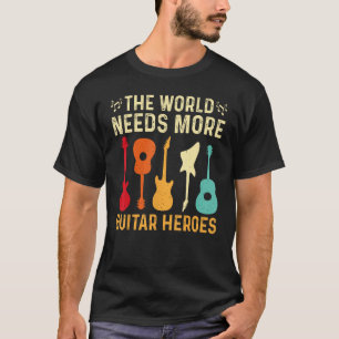 Världen behöver mer Guitar Heroes Guitar Player L. T Shirt