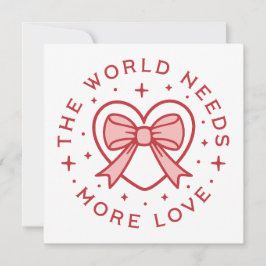 Världen behöver mer kärlek coquette-diskett. julkort