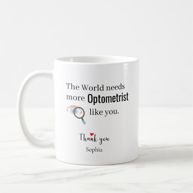 Världen behöver mer optiker som du Anpassad Kaffemugg (Vänster)