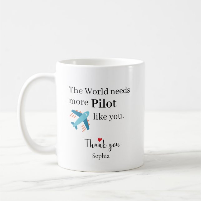 Världen Behöver Mer Piloter Som Du Personlig Kaffemugg (Vänster)