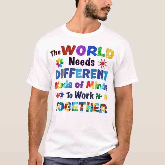 Världen behöver olika sinnen t shirt (Framsida)
