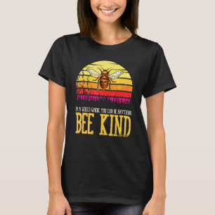 Världen där du kan vara vad som helst, var vänlig t shirt