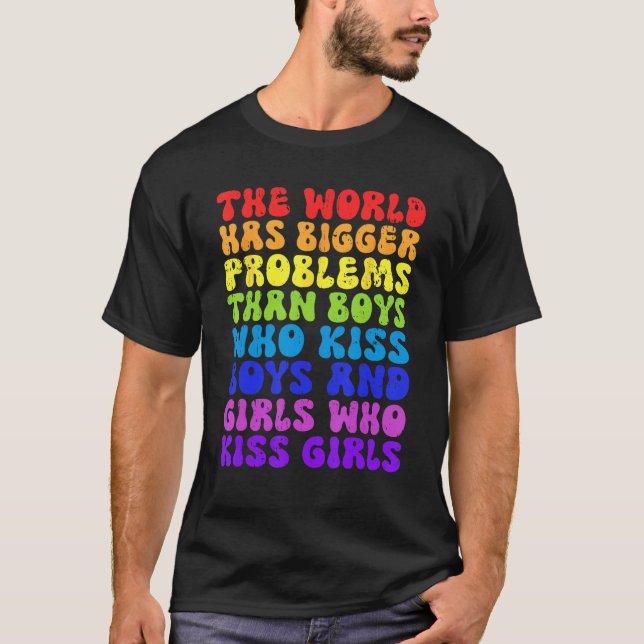 Världen har större problem än LGB-Lesbisken i Gay T Shirt (Framsida)