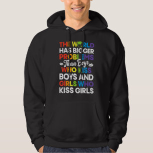 Världen har större problem än LGBT Gay pride Hoodie