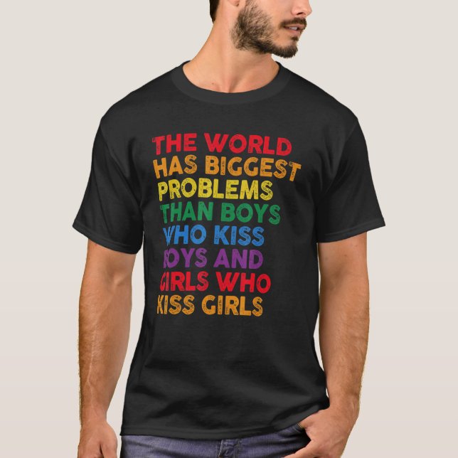 Världen har större problem med HBT-gemenskapens Ga T Shirt (Framsida)