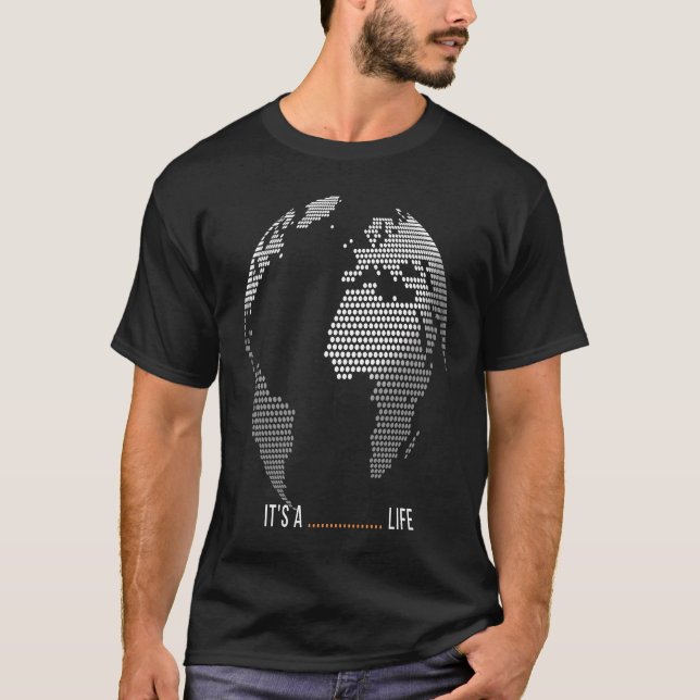 Världen i bänkarna Det är ett liv T Shirt (Framsida)