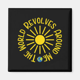 Världen Kretsar Kring Mig Sol Jord Rolig T Tröja Magnet