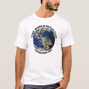 Världen kretsar kring mig t-shirt
