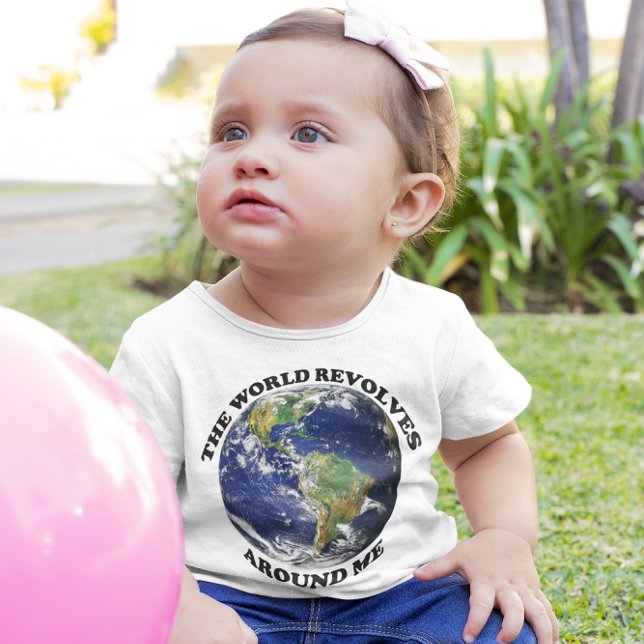 Världen kretsar kring mig t-shirt (The World Revolves Around Me Baby T-Shirt)