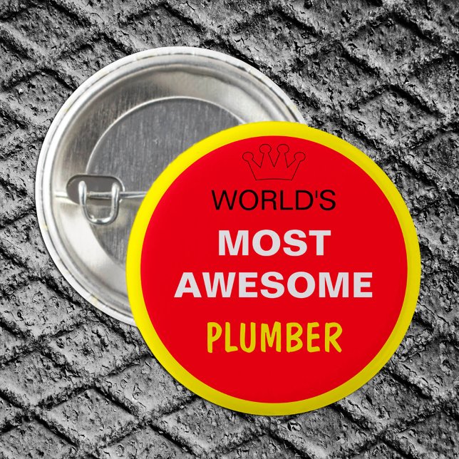 Världen mest Fantastisk - PLUMBER (bäst en) Knapp (Skapare uppladdad)