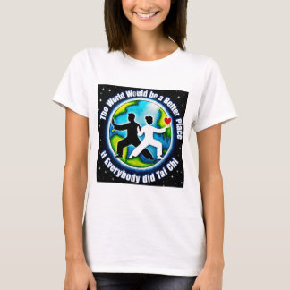 Världen skulle bli bättre med Tai Chi T Shirt