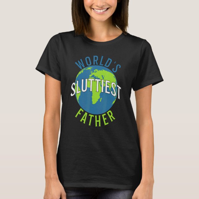 Världen Sluttist Far Pappa Fars dag T Shirt (Framsida)