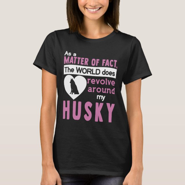 Världen spänner över mitt husky t shirt (Framsida)