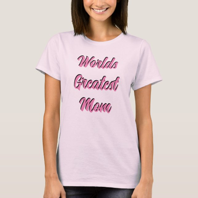Världen Största Mamma | MORS DAG | T-Shirt (Framsida)