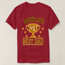 Världens #1 Bästa Pappapresent – Unik Fars Dag T Shirt