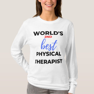 Världens andra bästa fysikterapi 2 t shirt