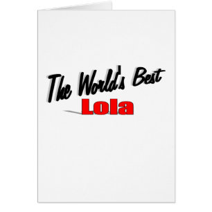 Världens bäst Lola Hälsningskort