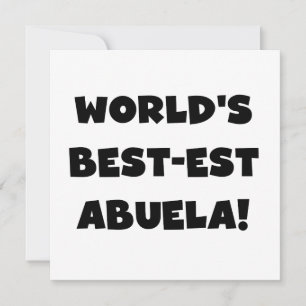 Världens bästa Abuela Black and White-gåvor