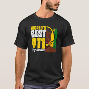 Världens bästa afrikanska amerikanska 911 Dispatch T Shirt