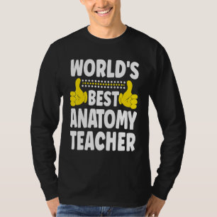 Världens Bästa Anatomi Lärarens Jobbtitel Anatom T Shirt