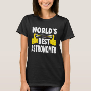 Världens bästa astronomers yrkestitel för Astro T Shirt