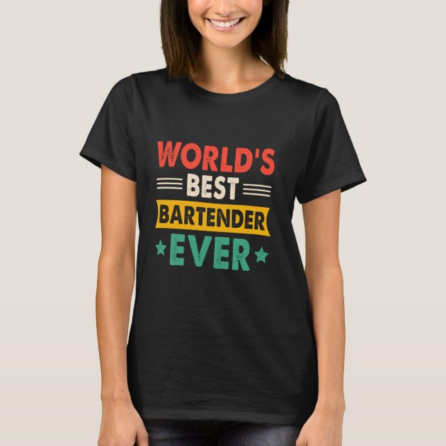 Världens Bästa Bartender Genom Tiderna Roligt Retr T Shirt (Framsida)