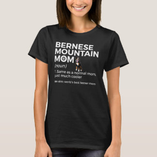 Världens bästa Berner Mamma-definition Bernese Mou T Shirt