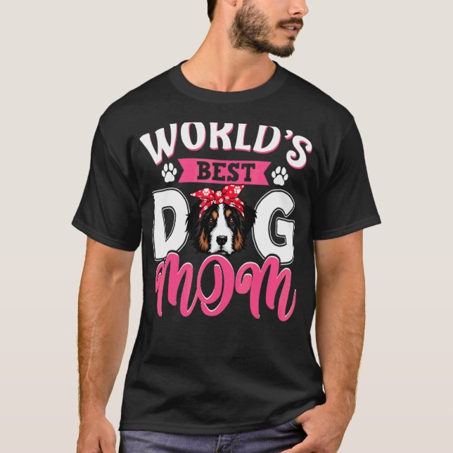 Världens bästa Bernesiska berg Mamma Mor Hund Da T Shirt (Framsida)