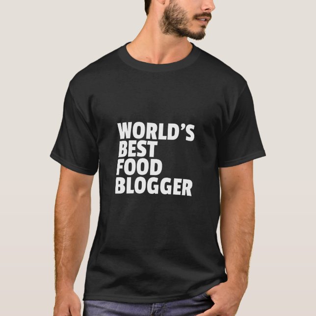 Världens bästa bloggare för livsmedel t shirt (Framsida)