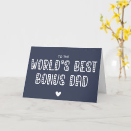 Världens bästa Bonus Pappa! Cute Fars dag Kort